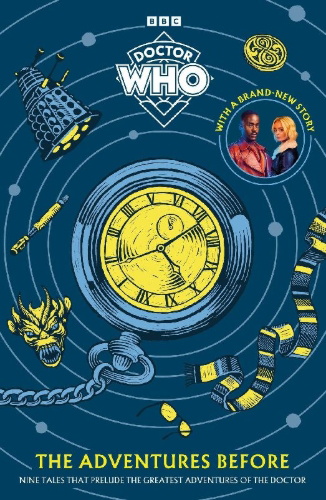 Buchcover und Innenansicht für das Buch: Doctor Who: The Adventures Before