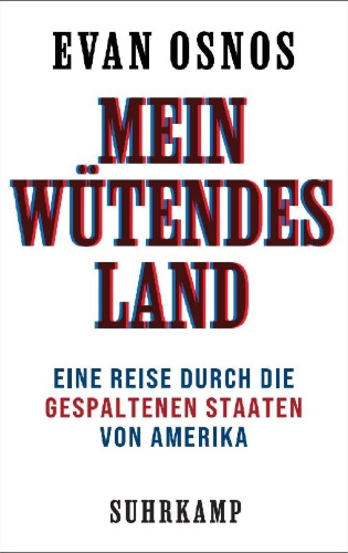 Buchcover und Innenansicht für das Buch: Wildland. The Making of America's Fury.