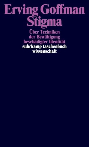 Buchcover und Innenansicht für das Buch: Stigma. Notes on the Management of Spoiled Identity