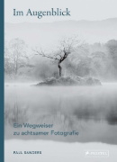 Buchcover und Innenansicht für das Buch: Still. A Mindful Practice for Photographers