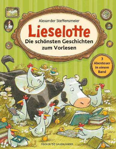 Buchcover und Innenansicht für das Buch: Lieselotte - Die schönsten Geschichten zum Vorlesen