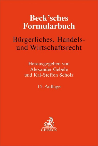 Buchcover und Innenansicht für das Buch: Beck'sches Formularbuch Bürgerliches, Handels- und Wirtschaftsrecht