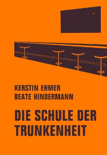 Buchcover und Innenansicht für das Buch: Die Schule der Trunkenheit