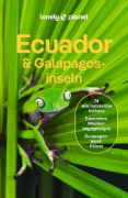Buchcover und Innenansicht für das Buch: LONELY PLANET Reiseführer Ecuador & Galápagosinseln