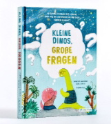 Buchcover und Innenansicht für das Buch: Little Dinosaurs, Big Questions