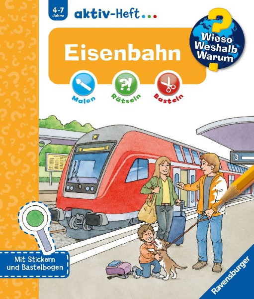 Buchcover und Innenansicht für das Buch: Wieso? Weshalb? Warum? aktiv-Heft: Eisenbahn