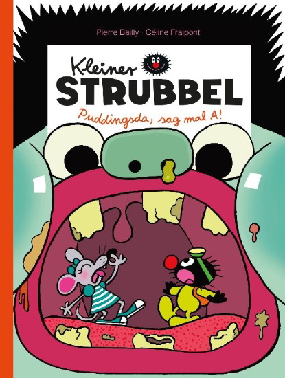 Buchcover und Innenansicht für das Buch: Kleiner Strubbel: Puddingsda, sag mal A!