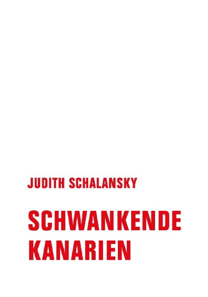 Buchcover und Innenansicht für das Buch: Schwankende Kanarien