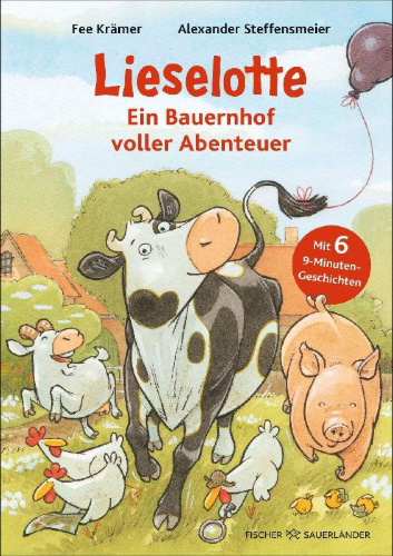 Buchcover und Innenansicht für das Buch: Lieselotte - Ein Bauernhof voller Abenteuer