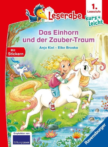 Buchcover und Innenansicht für das Buch: Leserabe 1. Lesestufe Kurz und leicht - Das Einhorn und der Zauber-Traum