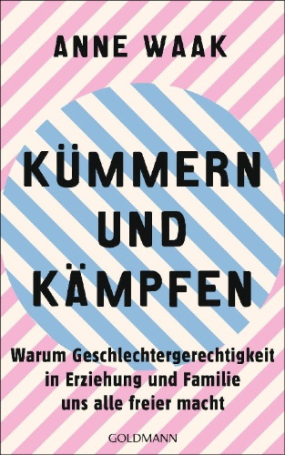Buchcover und Innenansicht für das Buch: Kümmern und Kämpfen