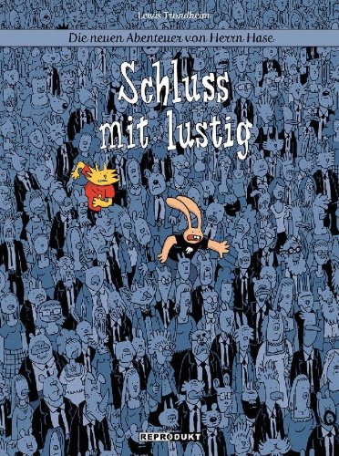 Buchcover und Innenansicht für das Buch: Die neuen Abenteuer von Herrn Hase 7: Schluss mit lustig