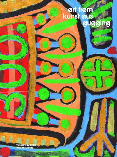 Buchcover und Innenansicht für das Buch: Art from Gugging / Kunst aus Gugging