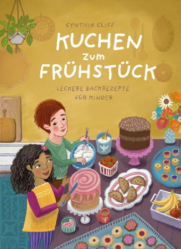 Buchcover und Innenansicht für das Buch: Kuchen zum Frühstück