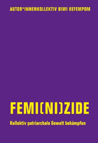 Buchcover und Innenansicht für das Buch: Femi(ni)zide
