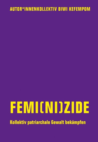 Buchcover und Innenansicht für das Buch: Femi(ni)zide