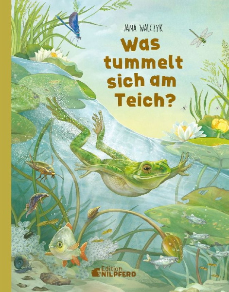 Buchcover und Innenansicht für das Buch: Was tummelt sich am Teich?
