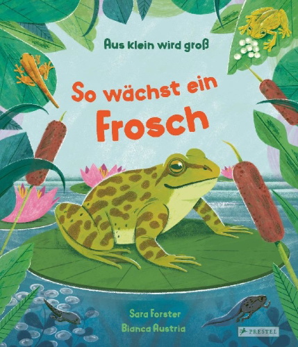 Buchcover und Innenansicht für das Buch: Watch me grow: Frogs