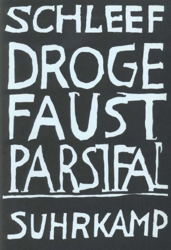 Buchcover und Innenansicht für das Buch: Droge Faust Parsifal