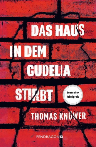 Buchcover und Innenansicht für das Buch: Das Haus in dem Gudelia stirbt