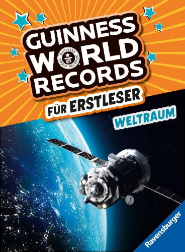 Buchcover und Innenansicht für das Buch: Guinness World Records für Erstleser - Weltraum