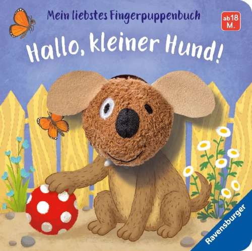 Buchcover und Innenansicht für das Buch: Mein liebstes Fingerpuppenbuch: Hallo, kleiner Hund!