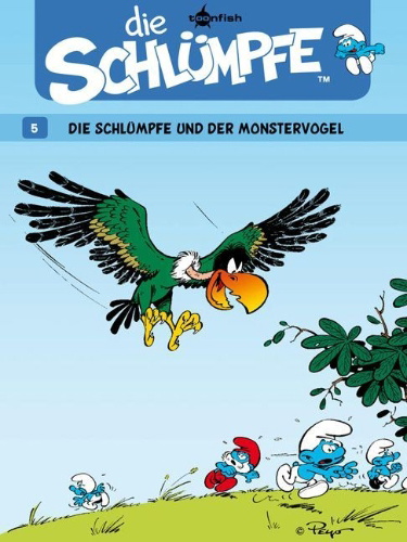 Buchcover und Innenansicht für das Buch: Die Schlümpfe 05. Die Schlümpfe und der Monstervogel