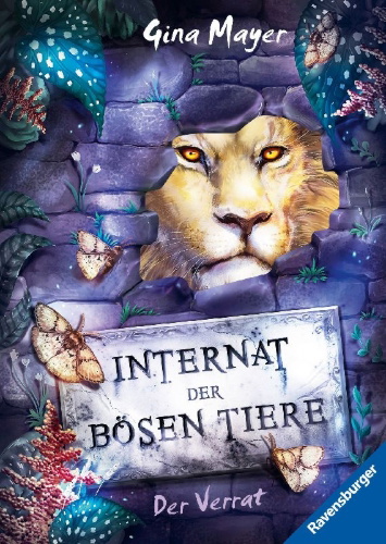 Buchcover und Innenansicht für das Buch: Internat der bösen Tiere, Band 4: Der Verrat