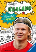 Buchcover und Innenansicht für das Buch: Fußball-Stars - Alles über Haaland. Vom Fußball-Talent zum Megastar