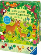 Buchcover und Innenansicht für das Buch: Mein großes Lichter-Wimmelbuch: Im Wald