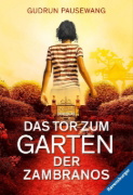 Buchcover und Innenansicht für das Buch: Das Tor zum Garten der Zambranos