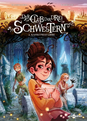 Buchcover und Innenansicht für das Buch: Der Club der drei Schwestern. Band 2