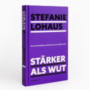 Buchcover und Innenansicht für das Buch: Stärker als Wut