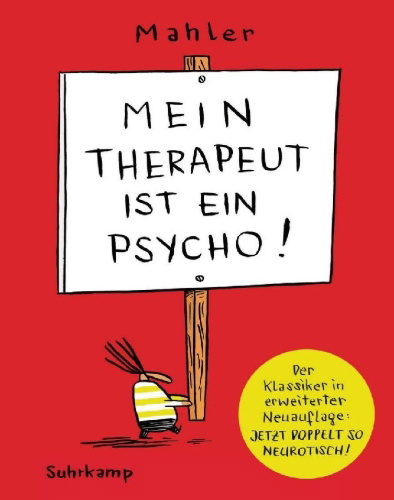 Buchcover und Innenansicht für das Buch: Mein Therapeut ist ein Psycho