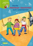 Buchcover und Innenansicht für das Buch: Starke Abenteuer-Geschichten zum Lesenlernen