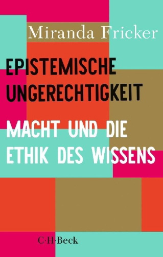 Buchcover und Innenansicht für das Buch: Epistemic Injustice. Power and the Ethics of Knowing
