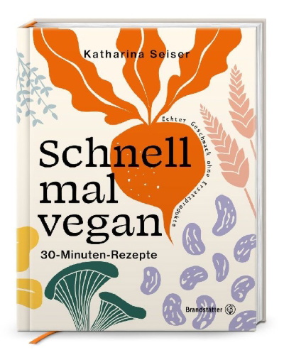 Buchcover und Innenansicht für das Buch: Schnell mal vegan