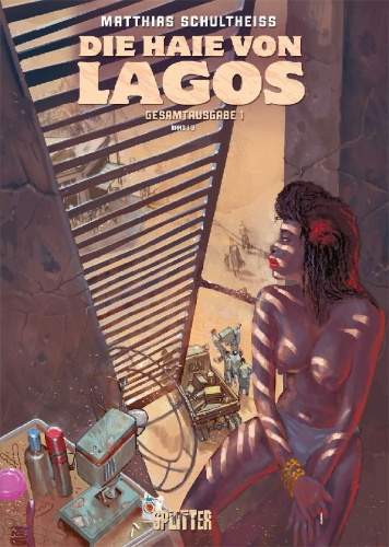 Buchcover und Innenansicht für das Buch: Die Haie von Lagos Gesamtausgabe. Erster Zyklus