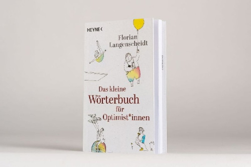 Buchcover und Innenansicht für das Buch: Das kleine Wörterbuch für Optimist*innen