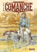 Buchcover und Innenansicht für das Buch: Comanche Gesamtausgabe. Band 1 (1-3)
