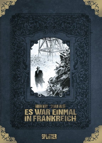 Buchcover und Innenansicht für das Buch: Es war einmal in Frankreich Gesamtausgabe (limitierte Sonderedition)