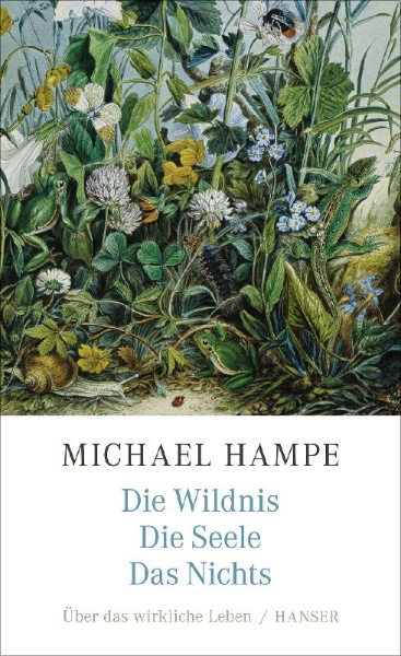 Buchcover und Innenansicht für das Buch: Die Wildnis, die Seele, das Nichts