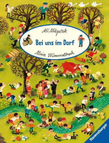 Buchcover und Innenansicht für das Buch: Mein Wimmelbuch: Bei uns im Dorf