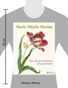 Buchcover und Innenansicht für das Buch: Maria Sibylla Merian: The New Book of Flowers/Neues Blumenbuch