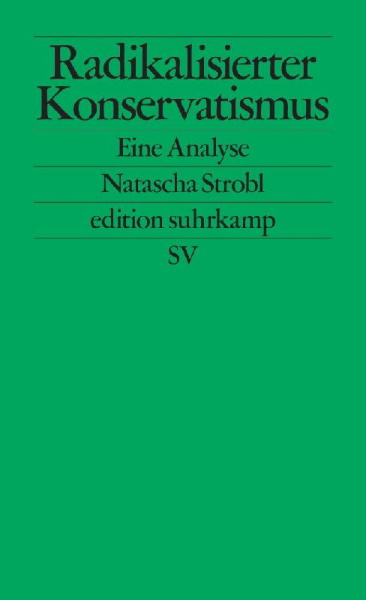 Buchcover und Innenansicht für das Buch: Radikalisierter Konservatismus