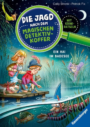 Buchcover und Innenansicht für das Buch: Die Jagd nach dem magischen Detektivkoffer, Band 8 - Ein Hai im Badesee