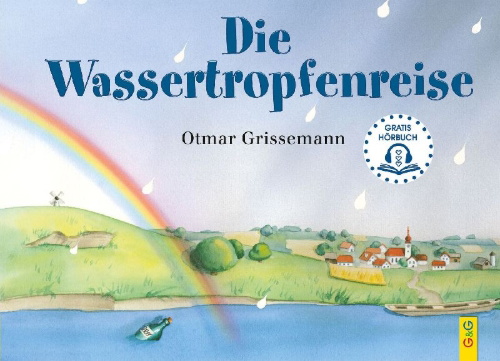 Buchcover und Innenansicht für das Buch: Die Wassertropfenreise