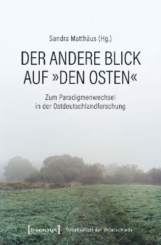 Buchcover und Innenansicht für das Buch: Der andere Blick auf 'den Osten'