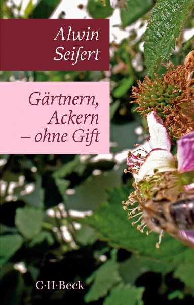 Buchcover und Innenansicht für das Buch: Gärtnern, Ackern - ohne Gift