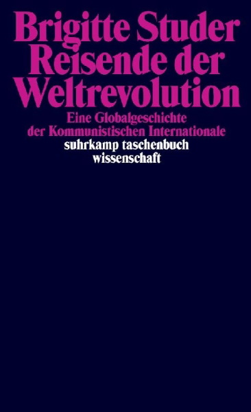 Buchcover und Innenansicht für das Buch: Reisende der Weltrevolution